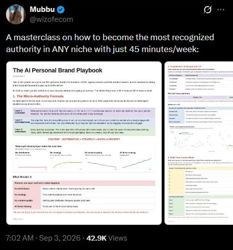 X post by Mubbu (@wizofecom): A masterclass on how to become the most recognized authority in ANY niche with just 45 minutes/week